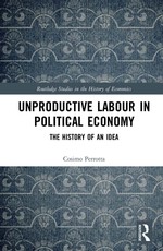 Unproductive Labour in Political Economy
