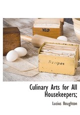 Culinary Arts for All Housekeepers;