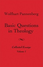 Basic Questions in Theology, Vol. 1