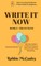 Write it Now. Book 3 - The Outline