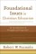Foundational Issues in Christian Education