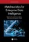 Metaheuristics for Enterprise Data Intelligence