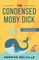 The Condensed Moby Dick