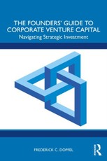 The Founders' Guide to Corporate Venture Capital