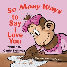 So Many Ways To Say I Love You