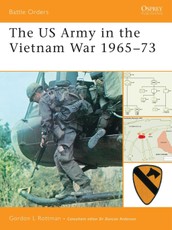 The US Army in the Vietnam War 1965-73