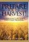 Prepare for the Harvest!