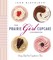 The Prairie Girl Cupcake Cookbook