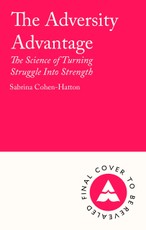 The Adversity Advantage