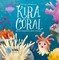 Alina, G: Kira Coral
