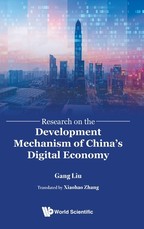 Research on the Development Mechanism of China's Digital Economy