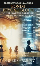 Bonds Beyond Blood