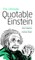 Ultimate Quotable Einstein