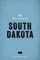 The WPA Guide to South Dakota