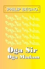 Oga Sir, Oga Madam