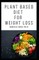 Plant Based Diet for Weight Loss