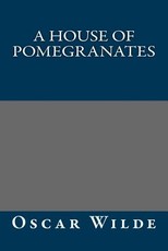 A House of Pomegranates