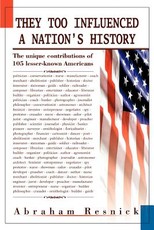 They Too Influenced a Nation's History