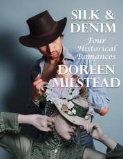 Silk & Denim: Four Historical Romances