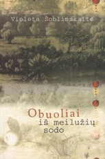 Obuoliai iš meilužių sodo