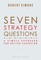 Seven Strategy Questions