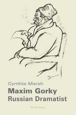 Maxim Gorky; Russian Dramatist