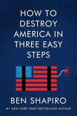 How To Destroy America In Three Easy Steps