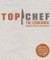 Top Chef: The Cookbook