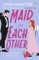 Painter, L: Maid For Each Other
