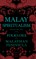 Malay Spiritualism - With Some Other Notes on the Folklore of the Malaysian Peninsula (Folklore History Series)