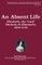 An Absent Life