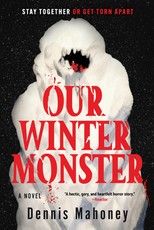 Our Winter Monster