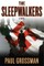The Sleepwalkers