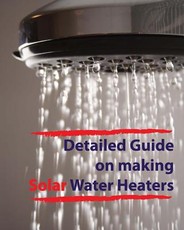 Detailed guide on making solar water heaters