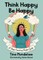 Think Happy, Be Happy - A Yoga Coaching Pocket Guide