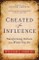 Created for Influence