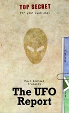 Paul Andrews Presents - The UFO Report