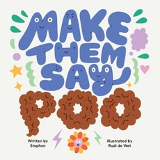 Make Them Say Poo