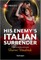 His Enemy's Italian Surrender