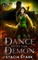 Dance with the Demon