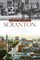 Brief History of Scranton, Pennsylvania