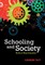 Schooling and Society