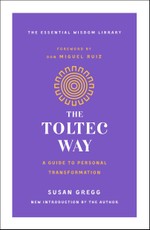 The Toltec Way