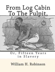 From Log Cabin to the Pulpit,