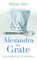 Alexandra the Grate
