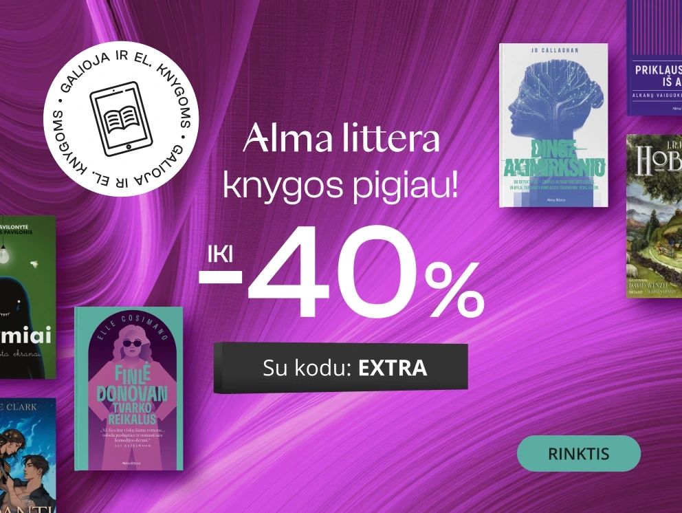 Leidyklos ALMA LITTERA knygoms iki -40% extra nuolaidos!