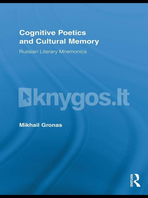 Cognitive Poetics and Cultural Memory (el. knyga)