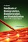 Handbook of Material Biodegradation, Biodeterioration, and Biostablization