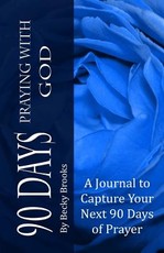 90 Days Praying With God