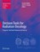 Decision Tools for Radiation Oncology
